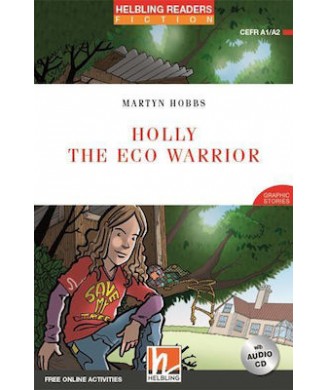 HOLLY THE ECO WARRIOR (RED SERIES)