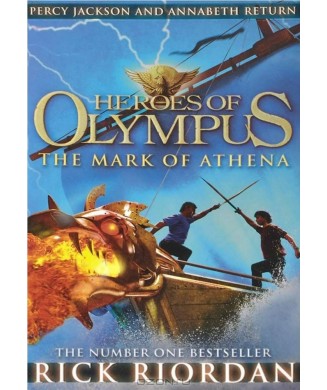 HEROES OF OLYMPUS - THE MARK OF ATHENA