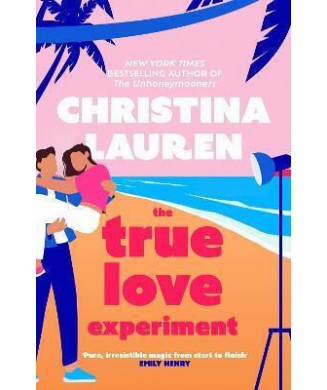 THE TRUE LOVE EXPERIMENT