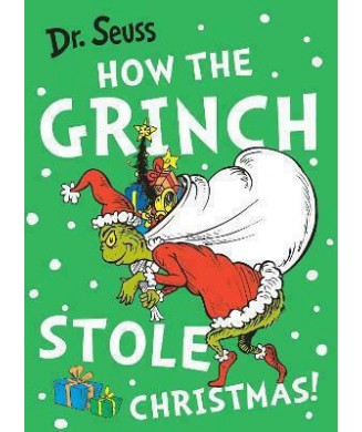 HOW THE GRINCH STOLE CHRISTMAS