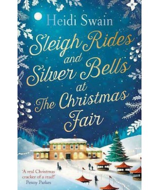 SLEIGH RIDES AND SILVER BELLS AT THE CHRISTMAS FAIR