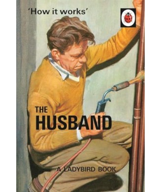 HOW IT WORKS - THE HUSBAND